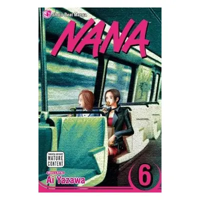 Nana, Vol. 6 - Yazawa, Ai