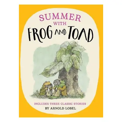 Summer with Frog and Toad - Lobel, Arnold