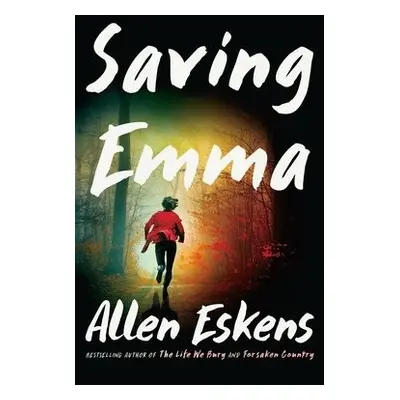 Saving Emma - Eskens, Allen