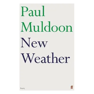 New Weather - Muldoon, Paul