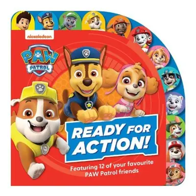 PAW Patrol Ready for Action! Tabbed Board Book - Paw Patrol