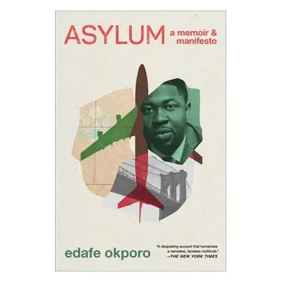 Asylum - Okporo, Edafe