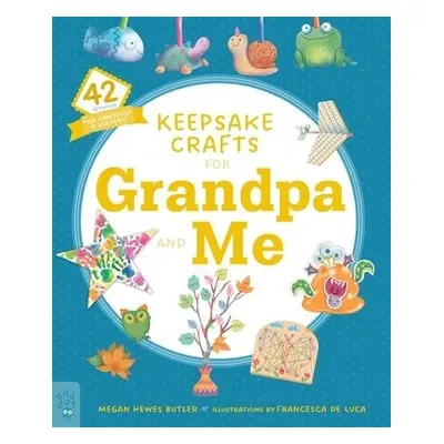 Keepsake Crafts for Grandpa and Me - Butler, Megan Hewes