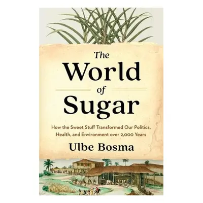 World of Sugar - Bosma, Ulbe