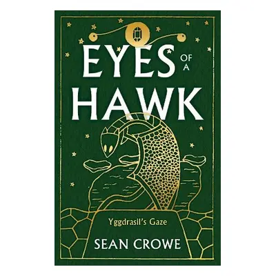 Eyes of a Hawk - Crowe, Sean