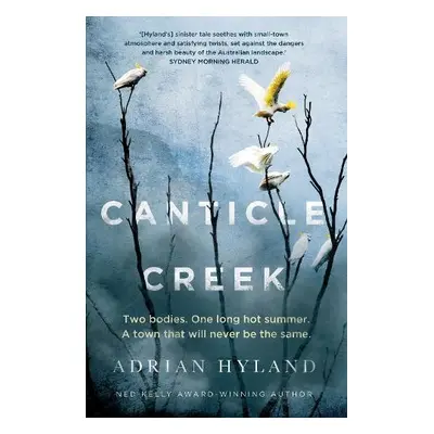 Canticle Creek - Hyland, Adrian