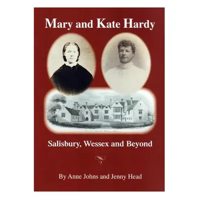 MARY AND KATE HARDY - JOHNS, Anne