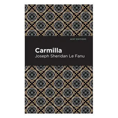 Carmilla - Le Fanu, Joseph Sheridan