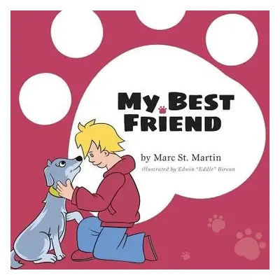 My Best Friend - Martin, Marc St