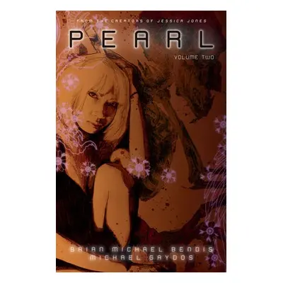 Pearl Volume 2 - Bendis, BrianMichael a Gaydos, Michael