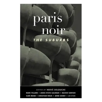 Paris Noir: The Suburbs