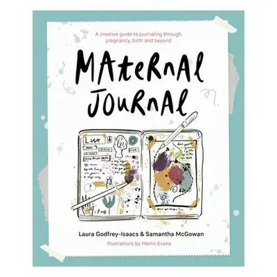 Maternal Journal - Godfrey-Isaacs, Laura a McGowan, Samantha