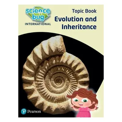 Science Bug: Evolution and inheritance Topic Book - Herridge, Deborah a Atkinson, Eleanor