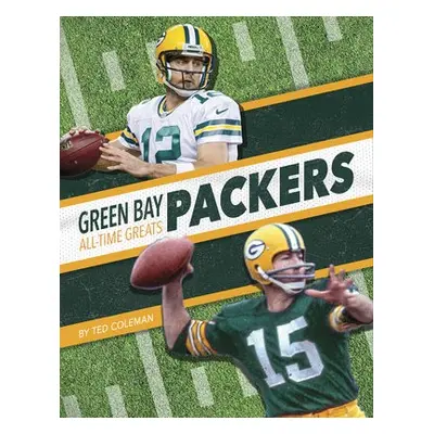 Green Bay Packers All-Time Greats - Coleman, Ted