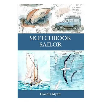 Sketchbook Sailor - Myatt, Claudia