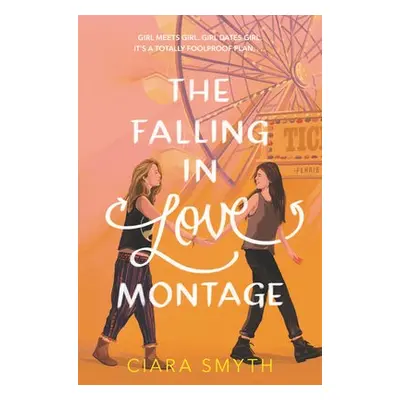 Falling in Love Montage - Smyth, Ciara