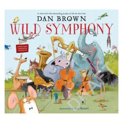 Wild Symphony - Brown, Dan