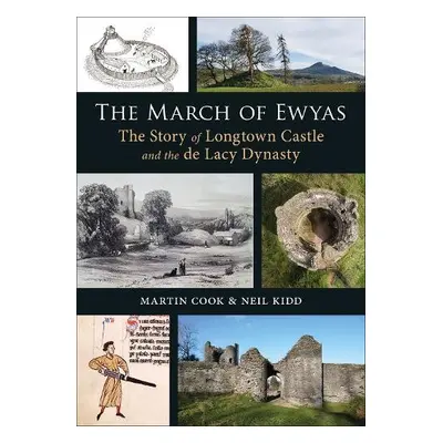 March of Ewyas - Cook, Martin a Kidd, Neil