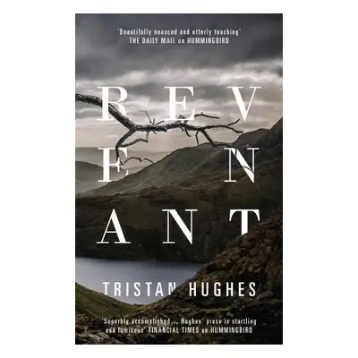 Revenant - Hughes, Tristan