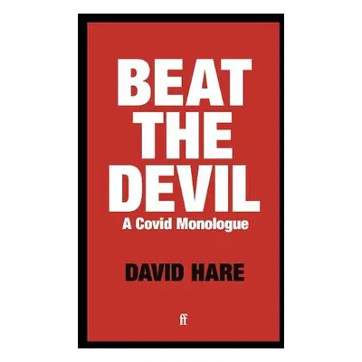 Beat the Devil - Hare, David