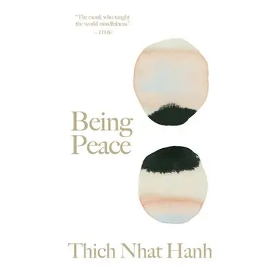 Being Peace - Hanh, Thich Nhat