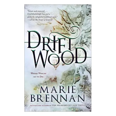 Driftwood - Brennan, Marie