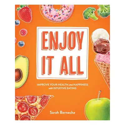 Enjoy It All - Berneche, Sarah