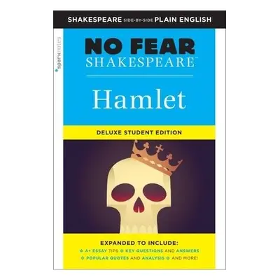 Hamlet: No Fear Shakespeare Deluxe Student Edition - SparkNotes