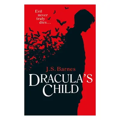 Dracula's Child - Barnes, J S