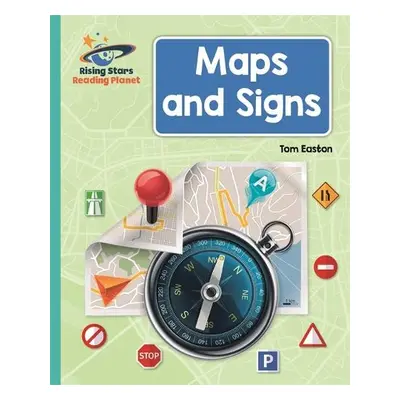 Reading Planet - Maps and Signs - Turquoise: Galaxy - Easton, Tom