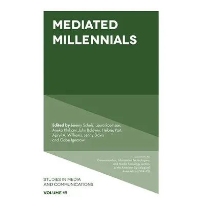 Mediated Millennials