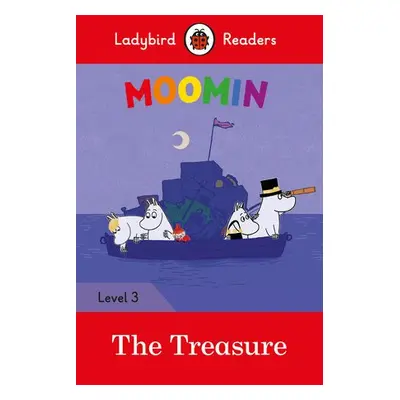 Ladybird Readers Level 3 - Moomin - The Treasure (ELT Graded Reader) - Ladybird a Jansson, Tove