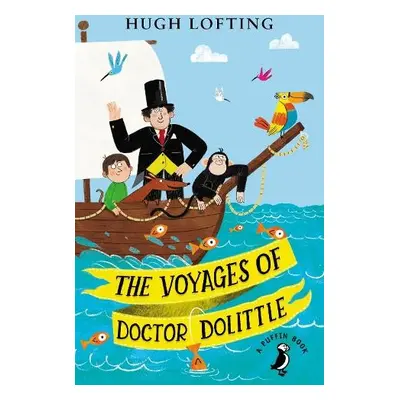 Voyages of Doctor Dolittle - Lofting, Hugh