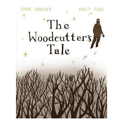 Woodcutter's Tale - Florence, Carol