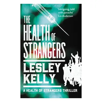 Health of Strangers - Kelly, Lesley