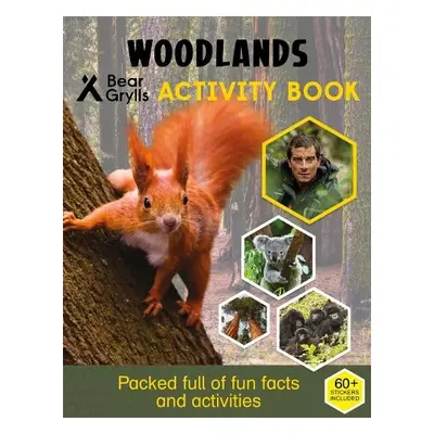 Bear Grylls Sticker Activity: Woodlands - Grylls, Bear