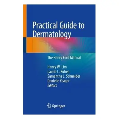 Practical Guide to Dermatology