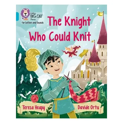 Knight Who Could Knit - Heapy, Teresa