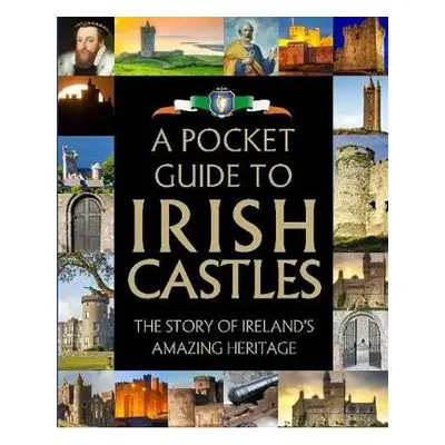 Pocket Guide to Irish Castles