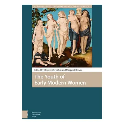 Youth of Early Modern Women