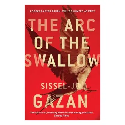 Arc of the Swallow - Gazan, Sissel-Jo