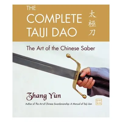 Complete Taiji Dao - Zhang, Yun