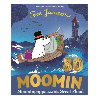 Moominpappa and the Great Flood - Jansson, Tove