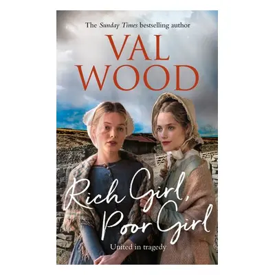 Rich Girl, Poor Girl - Wood, Val