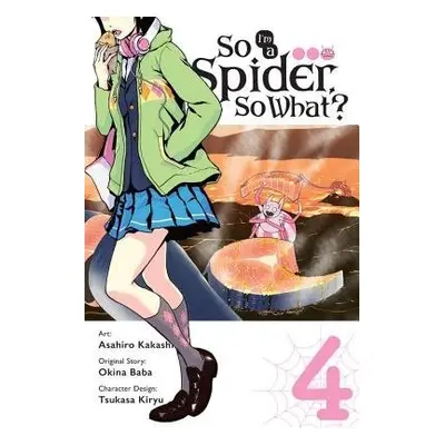 So I'm a Spider, So What?, Vol. 4 (manga) - Baba, Okina