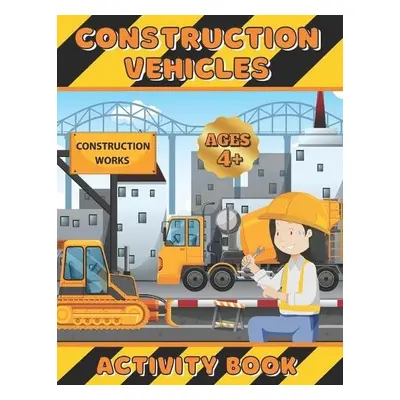 Construction Vehicles Activity Book - Life Editions, Inspired