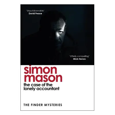 Case of the Lonely Accountant (The Finder Mysteries) - Mason, Simon