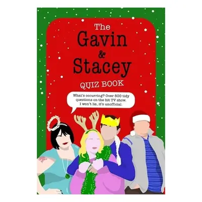 Gavin and Stacey Quiz Book - Shooman, Joe