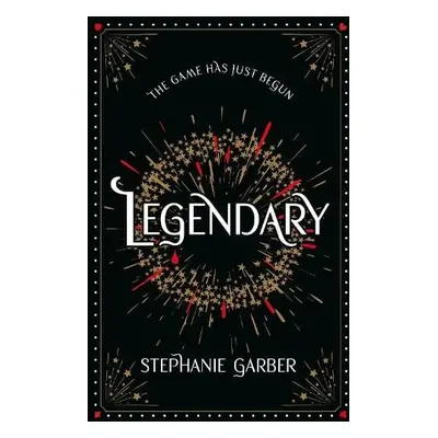 Legendary - Garber, Stephanie