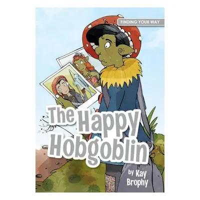 Happy Hobgoblin - Brophy, Kay